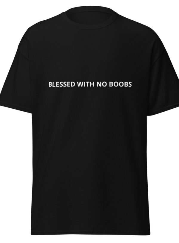 T-särk - BLESSED WITH NO BOOBS