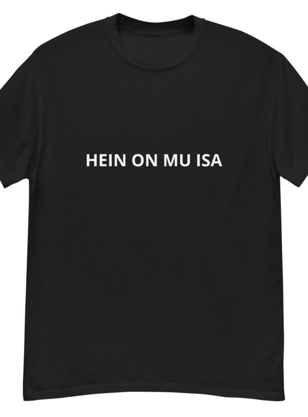 T-särk - HEIN ON MU ISA