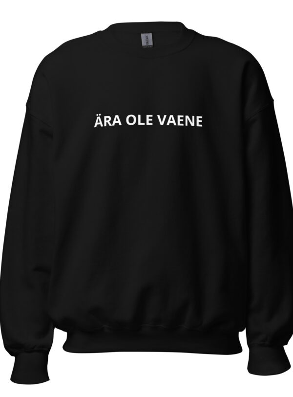 ÄRA OLE VAENE