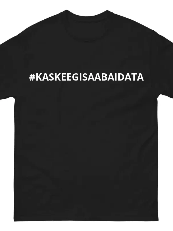 Must t-särk - #KASKEEGISAABAIDATA